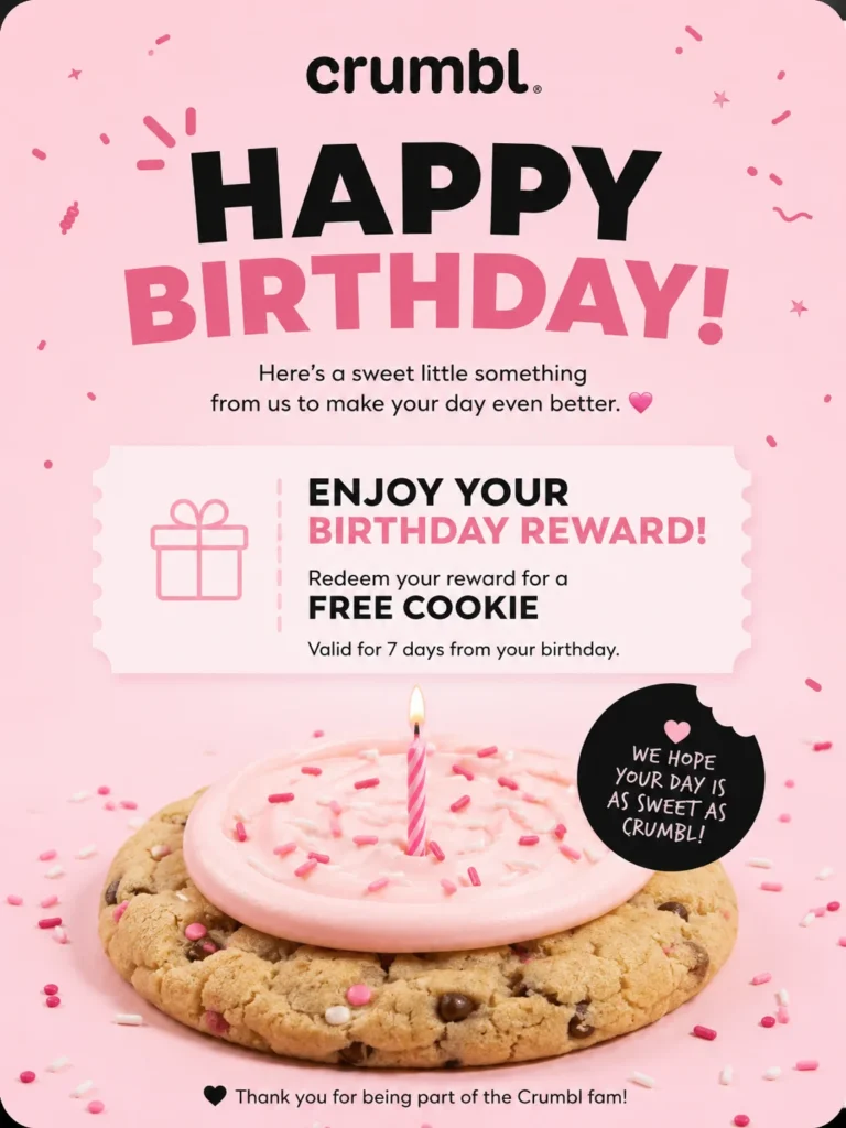 Crumbl Birthday Reward 2026 | Get Free Cookie, Freebie crumbl birthday reward